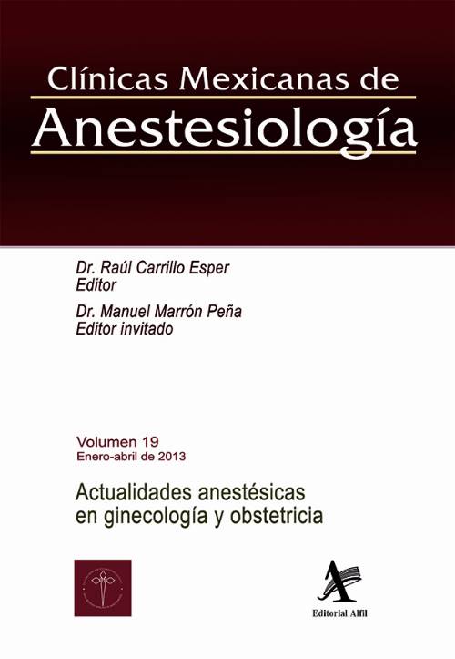 Actualidades anestésicas en ginecología y obstetricia