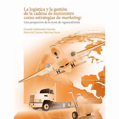 La logística y la gestión de la cadena de suministro como estrategias de marketing: