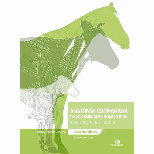 Anatomía comparada de los animales domésticos