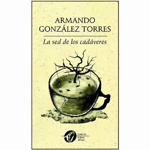 La sed de los cadáveres