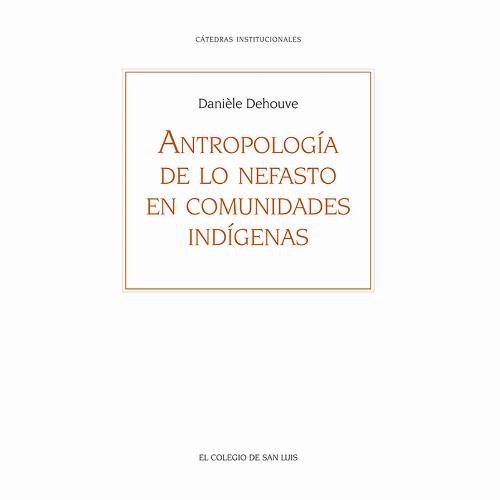 Antropología de lo nefasto en comunidades indígenas