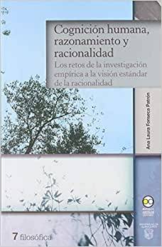 Cognición humana, razonamiento y racionalidad