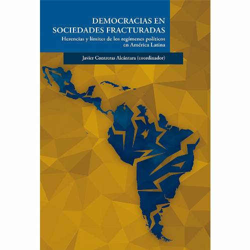 Democracias en sociedades fracturadas