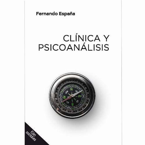 Clínica y psicoanálisis