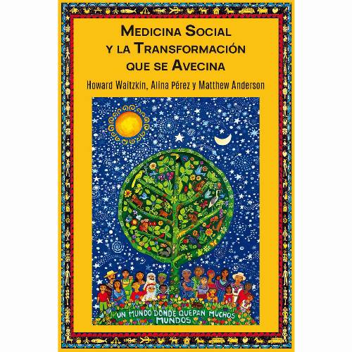 Medicina social y la transformación que se avecina
