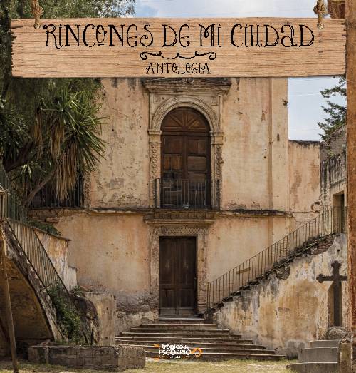 Rincones de mi ciudad
