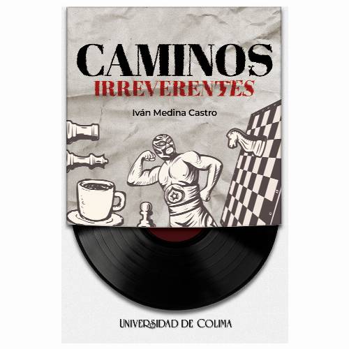 Caminos irreverentes
