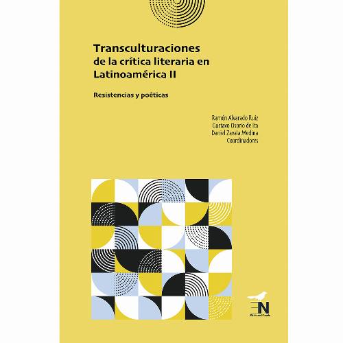 Transculturaciones de la crítica literaria en Latinoamérica II