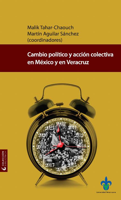 Cambio político y acción colectiva en México y en Veracruz