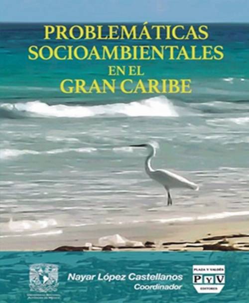 Problemáticas socioambientales en El Gran Caribe