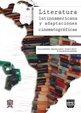 Literatura latinoamericana y adaptaciones cinematográficas