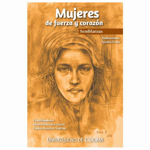 Mujeres de fuerza y corazón