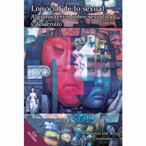Lo social de lo sexual. Algunos textos sobre sexualidad y desarrollo