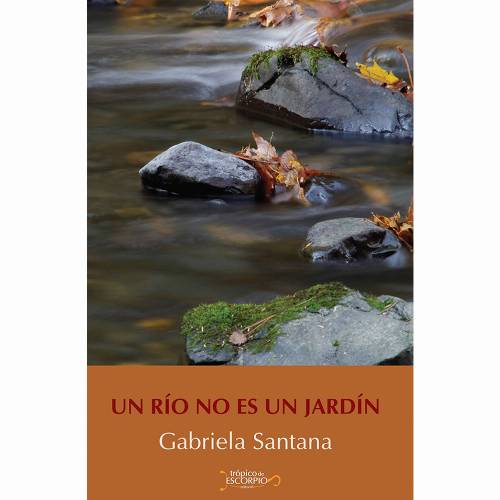 Un río no es un jardín