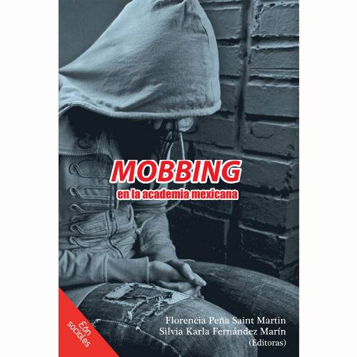 Mobbing en la academia mexicana