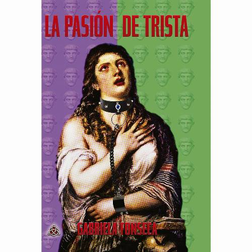 La pasión de Trista