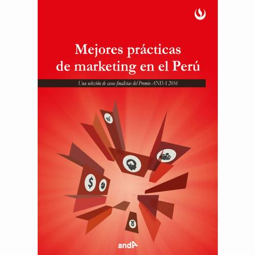 Mejores prácticas de marketing en el Perú (2016)