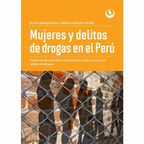 Mujeres y delitos de drogas en el Perú