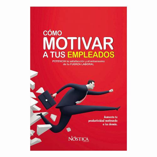 Cómo motivar a tus empleados