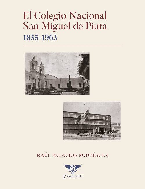 El Colegio Nacional San Miguel de Piura