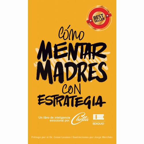 Cómo mentar madres con estrategia