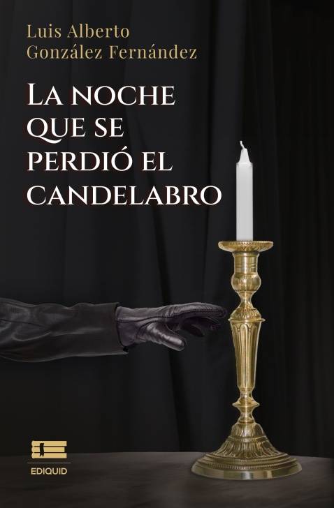 La noche que se perdió el candelabro