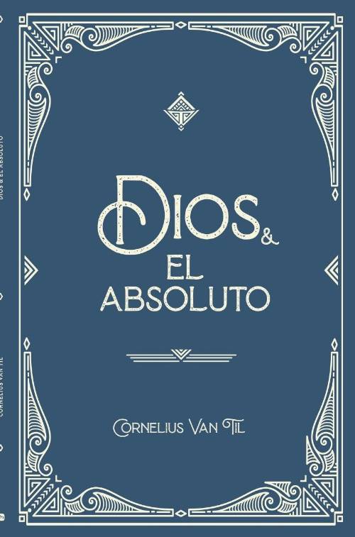 Dios y el absoluto