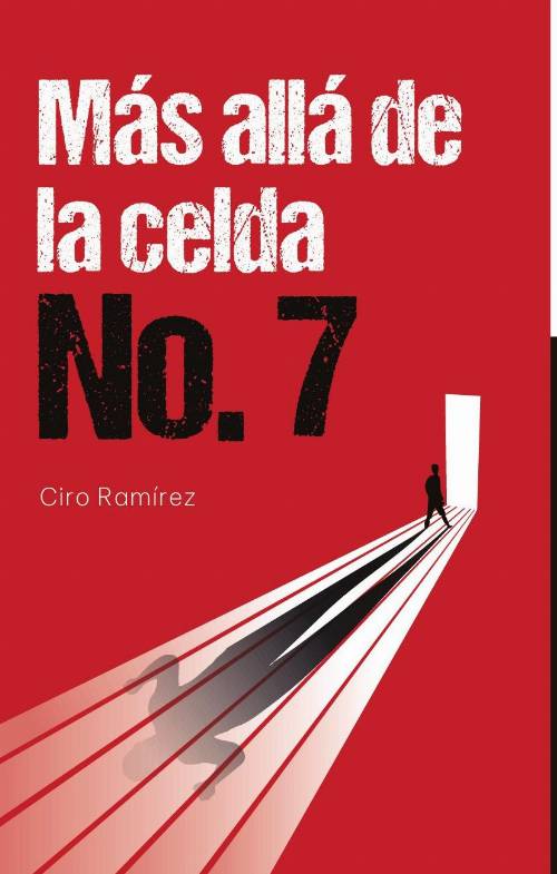 Más allá de la celda No. 7