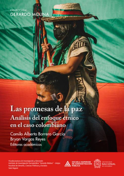Las promesas de la paz. Análisis del enfoque étnico en el caso colombiano