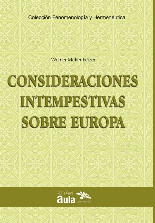 Consideraciones intempestivas sobre Europa