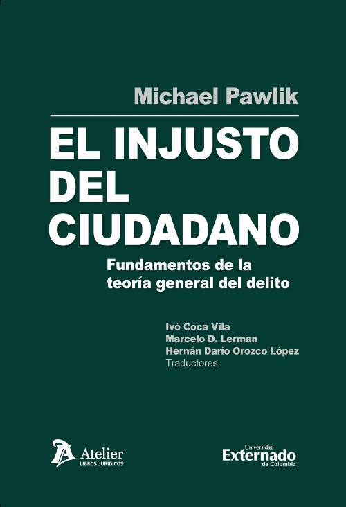 El injusto del ciudadano