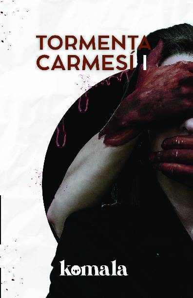 Tormenta carmesí I