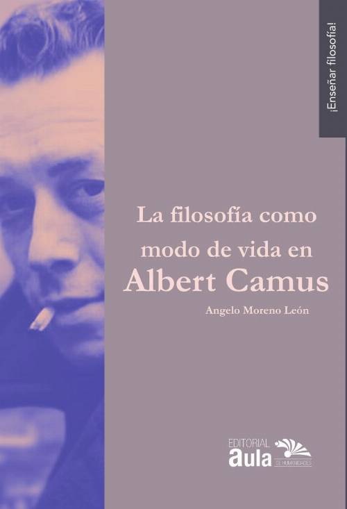 La filosofía como modo de vida en Albert Camus
