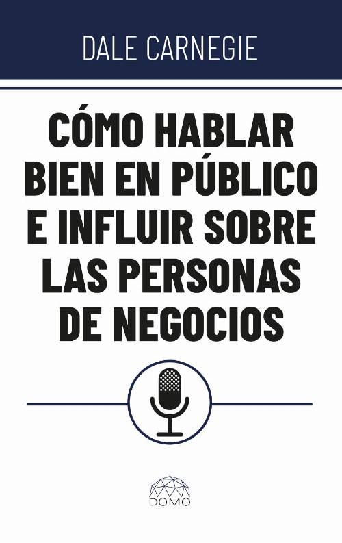 Cómo hablar bien en público e influir sobre personas de negocios