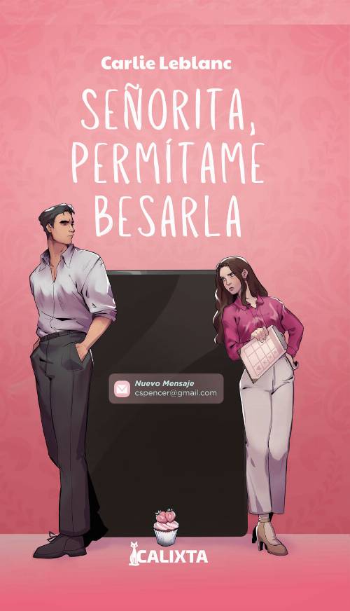Señorita, permítame besarla