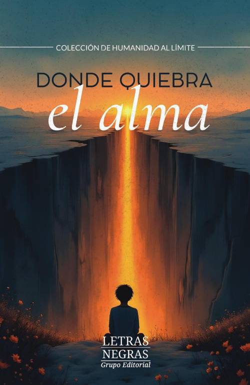 Donde quiebra el alma