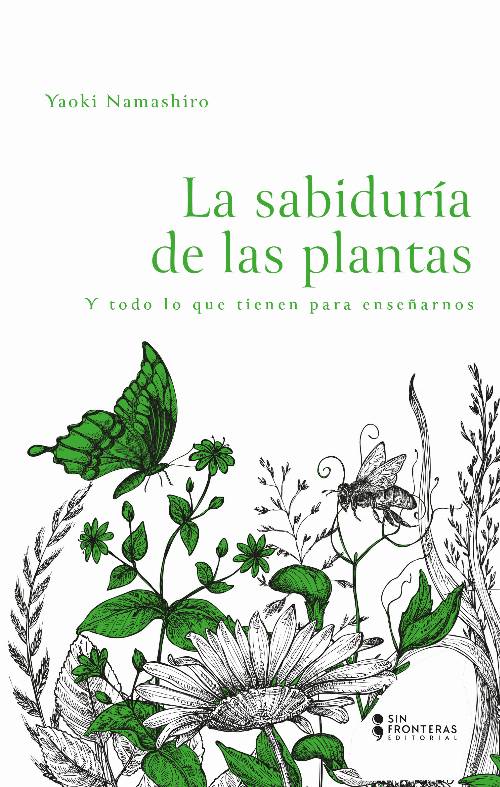 La sabiduría de las plantas