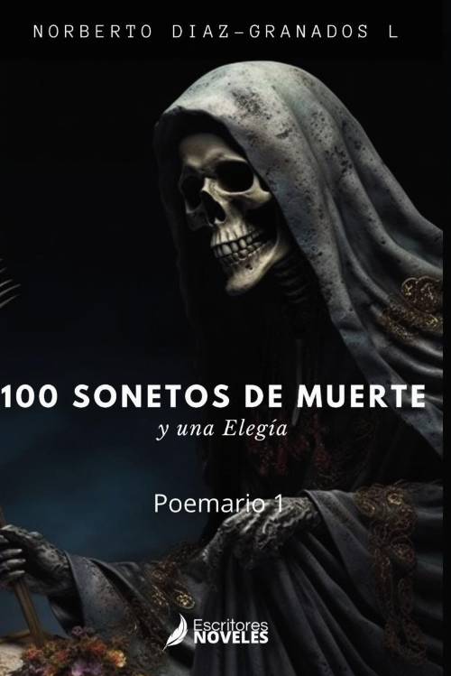 Cien sonetos de muerte y una elegía