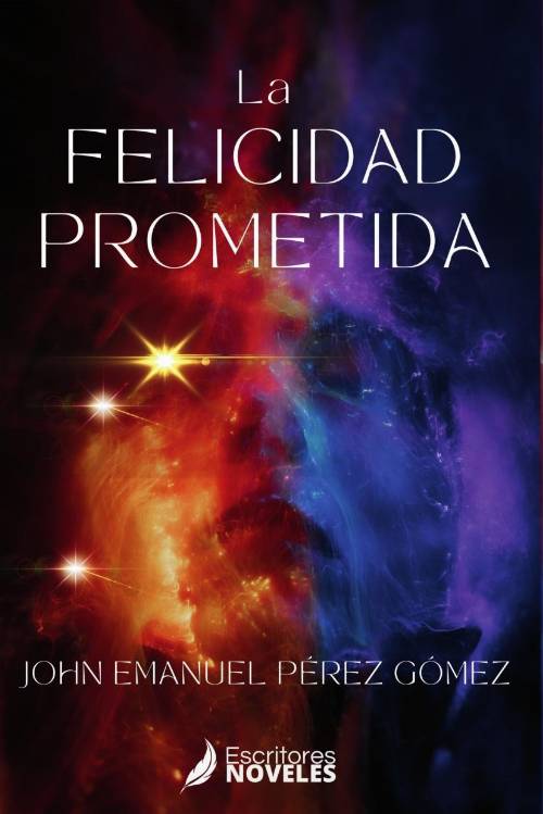 La felicidad prometida
