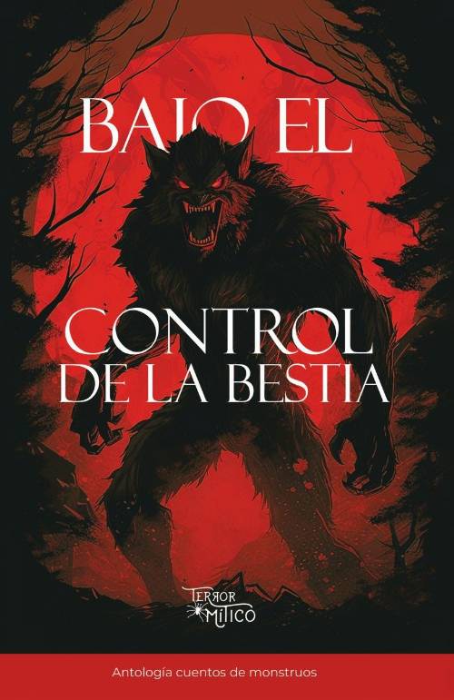 Bajo el control de la bestia
