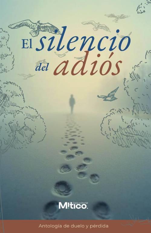 El silencio del adiós
