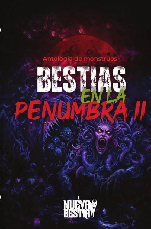 Bestias en la penumbra II