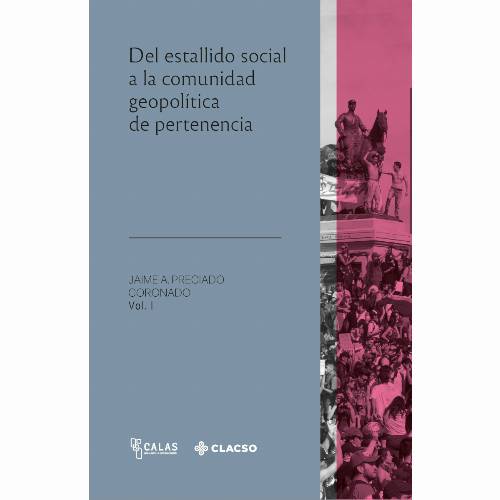 Del estallido social a la comunidad geopolítica de pertenencia