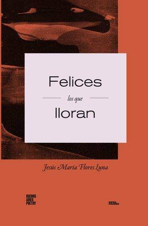 Felices los que lloran