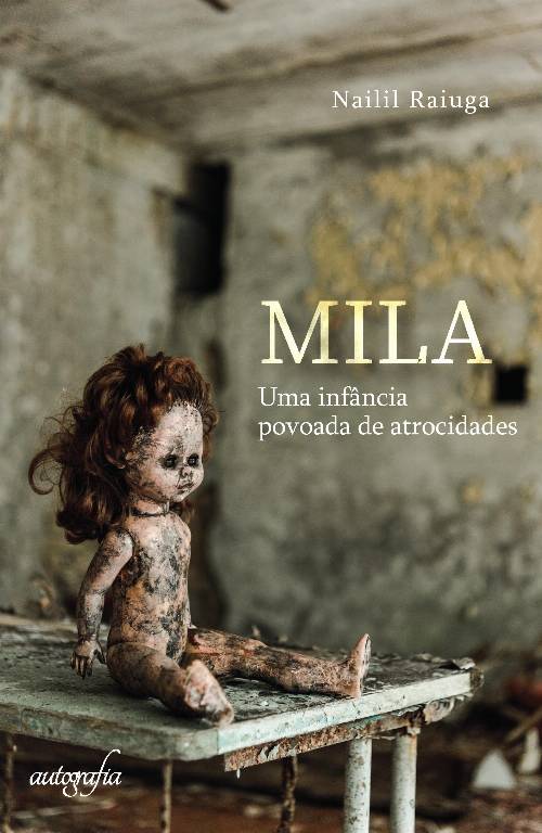 Mila: uma infância povoada de atrocidades