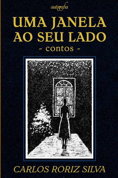 Uma janela ao seu lado: Contos