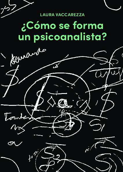 ¿Cómo se forma un psicoanalista?