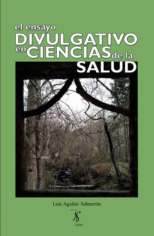 El ensayo divulgativo en Ciencias de la Salud
