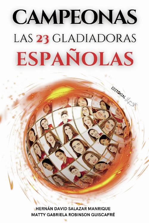 Campeonas. Las 23 Gladiadoras Españolas