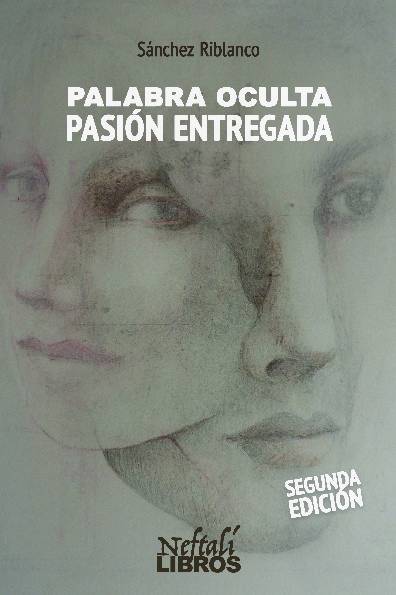 PALABRA OCULTA, PALABRA ENTREGADA